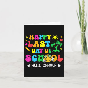 Happy letzten Tag der Schule Hallo Sommer Schüler Karte