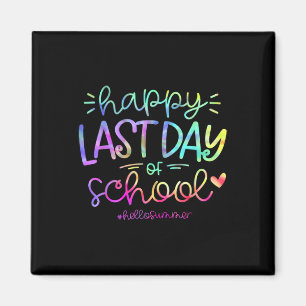 Happy letzten Tag der Schule Hallo Sommer Schüler  Magnet
