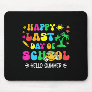 Happy letzten Tag der Schule Hallo Sommer Schüler Mousepad