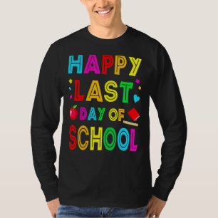 Happy letzten Tag der Schule Kinder Lehrerin Grad T-Shirt