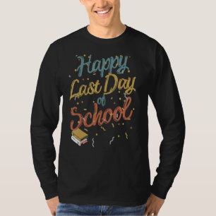 Happy letzten Tag der Schule Kinder Lehrerin Grad T-Shirt