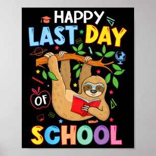 Happy letzten Tag der Schule Kinderlehrer Niedlich Poster