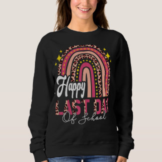 Happy Letzten Tag der Schule Niedlich Rainbow Pink Sweatshirt
