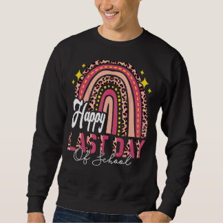 Happy Letzten Tag der Schule Niedlich Rainbow Pink Sweatshirt