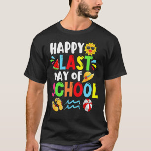 Happy letzten Tag der Schule Sommerzeit Niedliche T-Shirt
