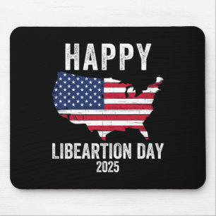 Happy Liberation Day 2025 Präsident Trump Funny Po Mousepad