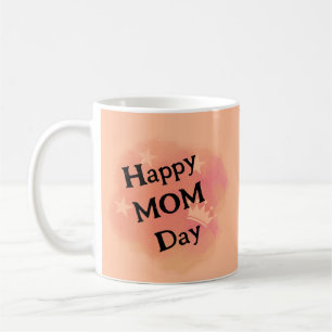 Happy Mama Day Kaffeetasse