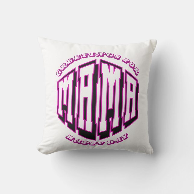 Happy Mama Day Throw Kissen - Herzliche Grüße (Vorderseite)