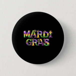 Happy Mardi Gras 2025 New Orleans Lilie Mas Button