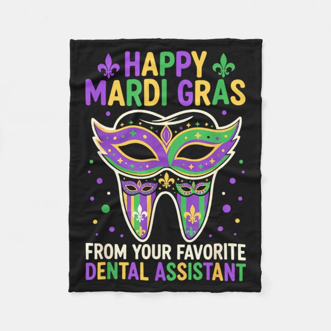 Happy Mardi Gras From Your Favorite Dental Istant  Fleecedecke (Vorderseite)
