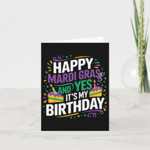 Happy Mardi Gras Yes Mein Geburtstags-Party Karte