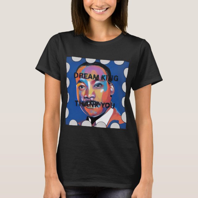 HAPPY MARTIN LUTHER KING DAY T-Shirt (Vorderseite)