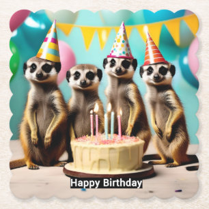 Happy Meerkat Birthday, Untersetzer