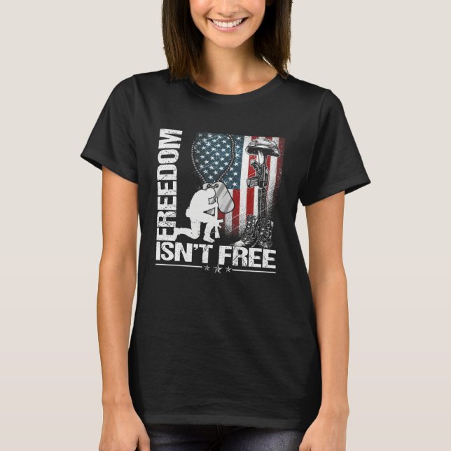 Happy Memorial Day Freedom Isn t Free  Fourth of J T-Shirt (Vorderseite)