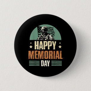 Happy Memorial Day Veteran Military Combat Button