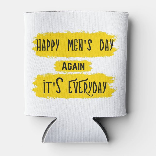Happy Men's Day Dosenkühler (Vorderseite)