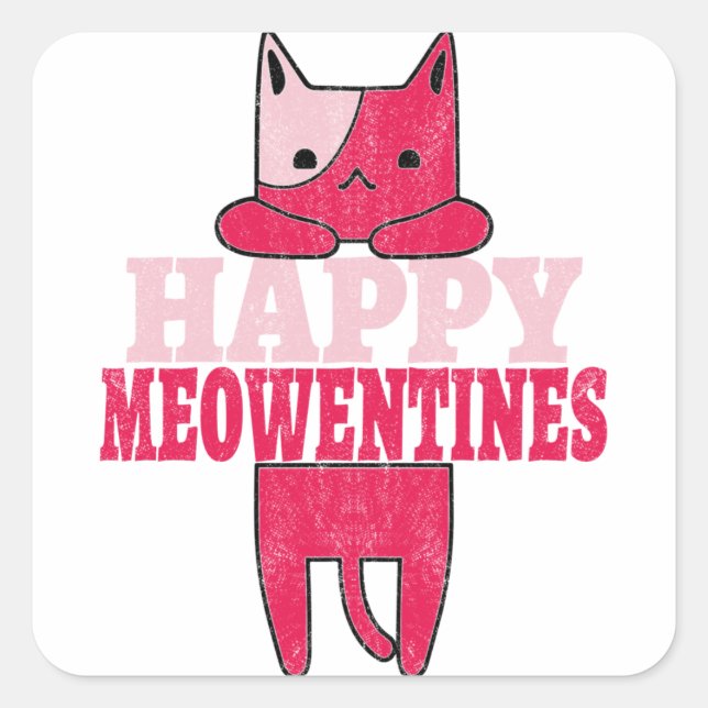 Happy Meowentines | Witziges Valentingeschenk für  Quadratischer Aufkleber (Vorderseite)