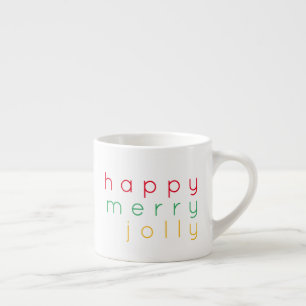 HAPPY MERRY JOLLY Espresso Cup Espressotasse