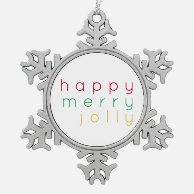 HAPPY MERRY JOLLY Pewter Snowflake Ornament (Vorderseite)