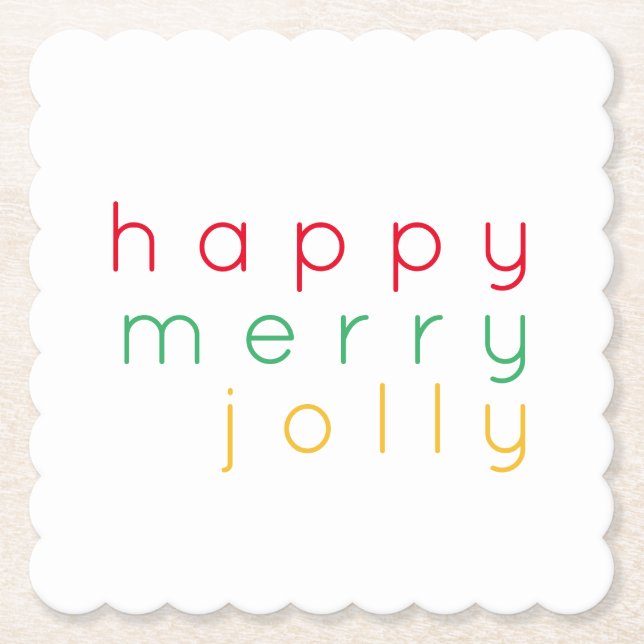 HAPPY MERRY JOLLY Scalloped Square Paper Untersetz Untersetzer (Vorderseite)