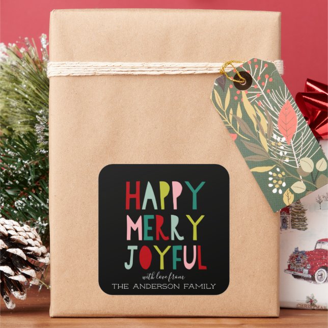 Happy Merry Joyful | Helle moderne Typografie Quadratischer Aufkleber (Feiertag)