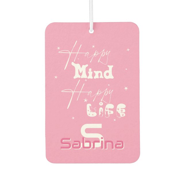 Happy Mind Happy Life Niedlich Air Freshener Autolufterfrischer (Vorderseite)