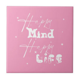 Happy Mind Happy Life Niedliche Keramik Tile Fliese