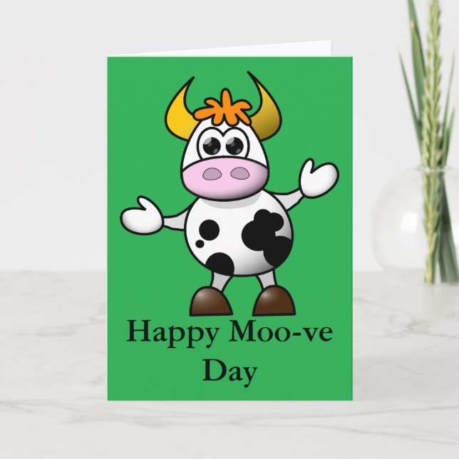 Happy Moo-ve Day Card Karte (Vorderseite)