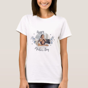 Happy Mother' Day 1 Foto T-Shirt