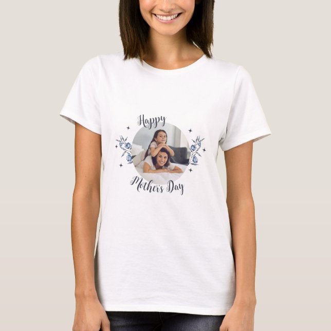 Happy Mother' Day 1 Foto T-Shirt (Vorderseite)