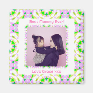 Happy Mother Day Best Mommy Mama Ever Pink Green Magnet