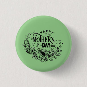 Happy Mother Day Button