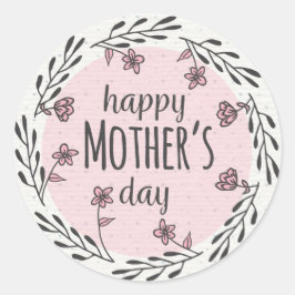 Happy Mother Day Classic Round Sticker