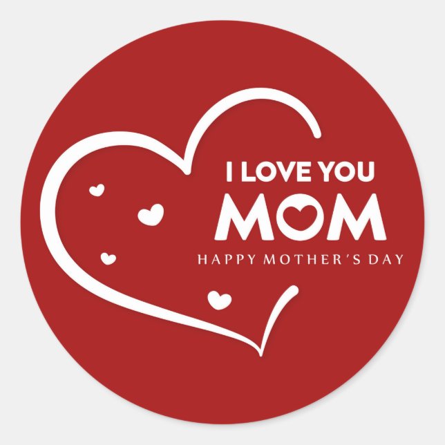 Happy Mother Day Classic Round Sticker (Vorderseite)