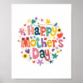 Happy Mother Day Floral Cool Stylish Lettering Poster