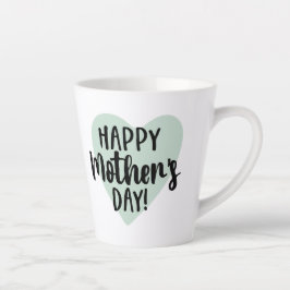 Happy Mother Day Latte Tasse