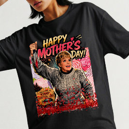 Happy Mother’s Day  T-Shirt