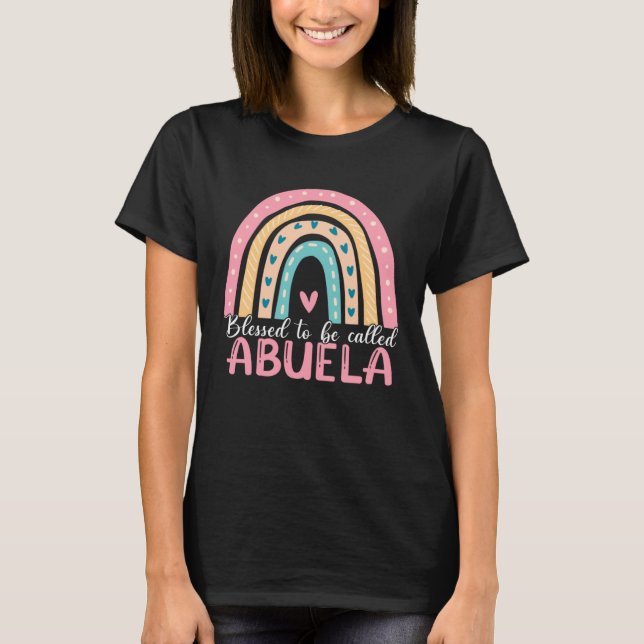 Happy Mothers Day Blessed To Be Called Abuela Rain T-Shirt (Vorderseite)