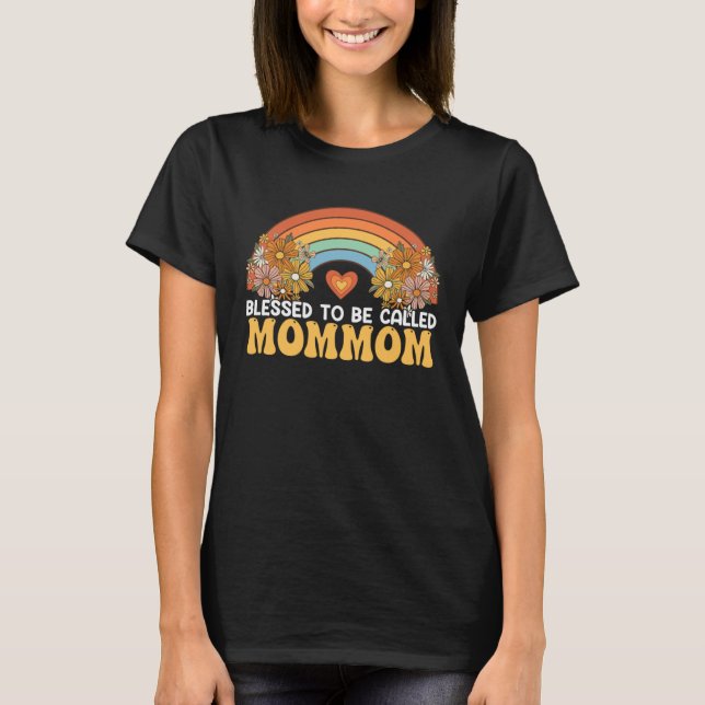 Happy Mothers Day Blessed To Be Called Mommom Rain T-Shirt (Vorderseite)