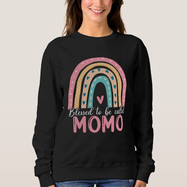 Happy Mothers Day Blessed To Be Called Momo Rainbo Sweatshirt (Vorderseite)