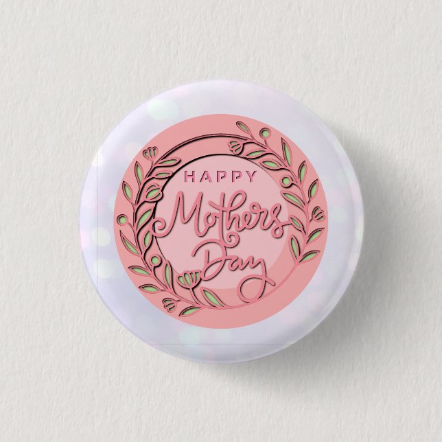 Happy Mother's Day Elegant Moderne rosa Blütenwelt Button (Vorderseite)