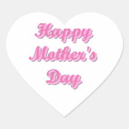 Happy Mother's Day Herz-Aufkleber