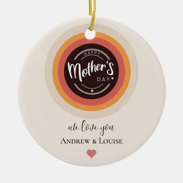 Happy Mother's Day Keramik Ornament (Vorne)