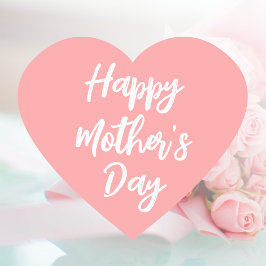 Happy Mother's Day Mama Niedliche Liebe Herz Coral Herz-Aufkleber