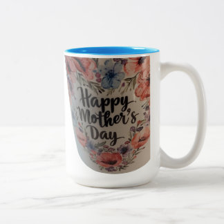 Happy Mothers day mug Zweifarbige Tasse
