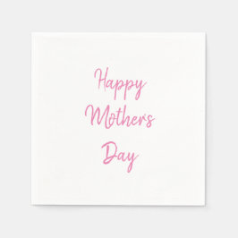 Happy Mother's Day Party 2024 Pink Simple Modern Serviette