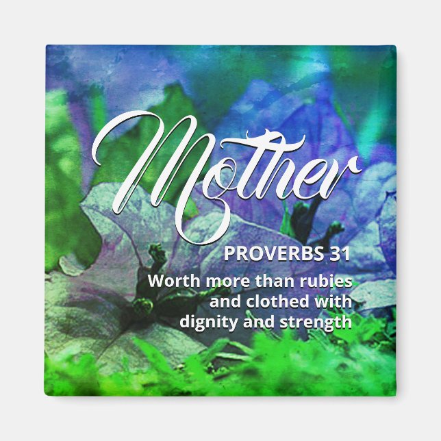 Happy Mother's Day PROVERBS 31 Blue Green Magnet (Vorne)
