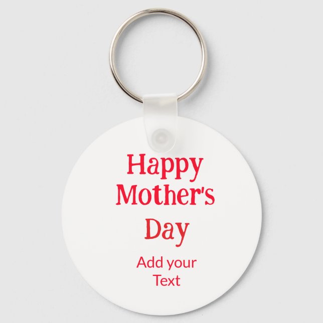 Happy mother's day red add text simple minimal mom schlüsselanhänger (Vorderseite)