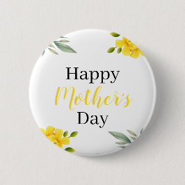 Happy Mother's Day Yellow Floral and Leaves Button