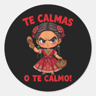Happy Mthers Day Mexican Spanish Mama The Calmas O Runder Aufkleber